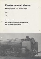 Die Schnellzug-Dampflokomotive 001 008 der Deutschen Bundesbahn