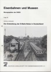 Die Entwicklung der S-Bahn-Netze in Deutschland