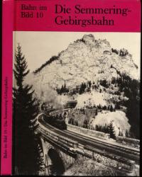 Die Semmering-Gebirgsbahn