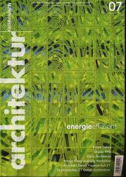 architektur. fachmagazin. Wissen, Bildung, Information für die Bauwirtschaft Heft 07/2015 (November 2015): Energieeffizient