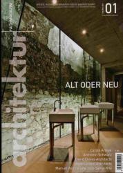 architektur. fachmagazin. Wissen, Bildung, Information für die Bauwirtschaft Heft 01/2013 (Februar/März 2013): Alt oder Neu