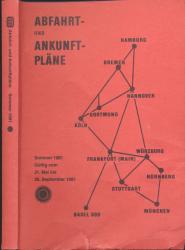 Deutsche Bahn: Abfahrt- und Ankunftpläne Sommer 1981, gültig vom 31. Mai bis 26. September 1981