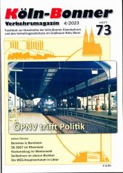 Köln-Bonner Verkehrsmagazin Heft 73 (4/2023): ÖPNV trifft Politik