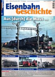 Eisenbahn Geschichte Heft 96 (Oktober/November 2019): Aus (durch) die Maus....Stellwerks-Karrieren im Eggegebirge