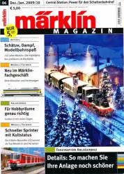 Märklin Magazin Heft 06/2009 (Dezember 2009/Januar 2010): Faszination Anlagenbau: Details: So machen Sie Ihre Anlage noch schöner
