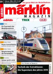 Märklin Magazin Heft 01/2010 (Februar/März 2010): Alle Spuren im Überblick: Technik der Extraklasse: Die Superstars des Jahre 2010