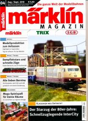 Märklin Magazin Heft 04/2010 (August/September 2010): Klassiker neu entdeckt: Der Starzug der 80er-Jahre: Schnellzuglegende InterCity