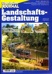 Eisenbahn Journal Anlagenbau & Planung Heft 1/2005: Landschaftsgestaltung. Begrünung, Bäume im Eigenbau, Gewässergestaltung