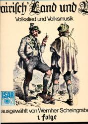 Bairisch' Land und Volk 1. Folge: Volkslied und Volksmusik (SMIS 1922) *LP 12'' (Vinyl)*