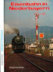 Eisenbahnen in Niederbayern
