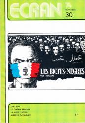 ECRAN no. 30 (Novembre '74): Dino Risi. Le cinéma africain. La mode 'Rétro'. Alberto Cavalcanti