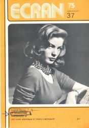 Ecran no. 37 (Juin-Juillet '75): Lauren Bacall. Le Neoréalisme. Fantastique 75. Les nouveaux films et toute l'actualité
