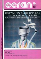 Ecran no. 51 (Octobre '76): George Cukor. Fritz Lang. Couple/Sexe/Film/76. L'actualité, les festivals, les nouveaux films