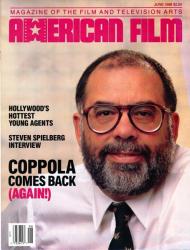 American Film. Magazine of the Film and Television Arts, June 1988: Cover story: Coppola comes back (again!)