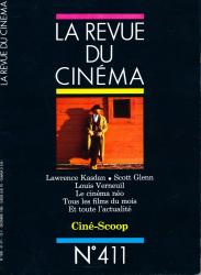 La Revue du Cinéma no. 411 (Decembre 1985): Ciné-Scoop