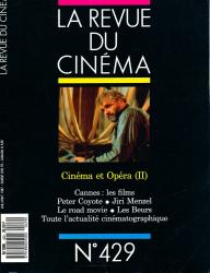 La Revue du Cinéma no. 429 (Juillet-Août 1987): Cinéma et Opéra (II)