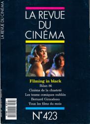 La Revue du Cinéma no. 423 (Janvier 1987): Filming in black