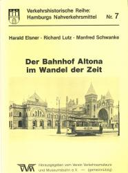 Der Bahnhof Altona im Wandel der Zeit