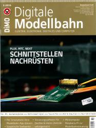 Digitale Modellbahn Heft 2/2016: Schnittstellen nachrüsten: Plux, MTC, Next