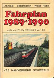 VEB Nahverkehr Schwerin: Fahrplan 1989-1990, gültig vom 28. mai 1989 bis 26. Mai 1990