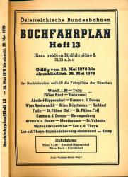 Buchfahrplan Heft 13: Wien F.J. Bf - Tulln, Wien Nord Stockereu / Absdorf-Hippersdorf - Krems a.d. Donau / Wien Nordwestbf - Wien Brigittenau - Nußdorf / Tulln - St. Pölten Hbf (-St. Pölten Fbf) - Krems a.d. Donau - Herzogenburg / Krems a.d. Donau - Mauth