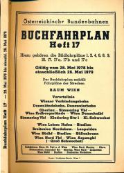 Buchfahrplan Heft 17: Raum Wien. Vorortelinie / Wiener Verbindungsbahn / Donauländebahn, Donauuferbahn / Oberlaa - Simmering Vbf / Wien Erdbergerlände - Wien Donaukaibf / Simmering Vbf - Kledering Stw 1 - Kl. Schwechat >/ Wien Lobau Hafen / - Stadlau / Br