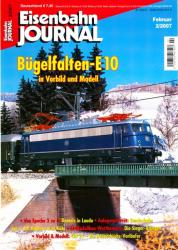 Eisenbahn Journal Heft 2/2007 (Februar 2007): Bügelfalten-E 10 in Vorbild und Modell