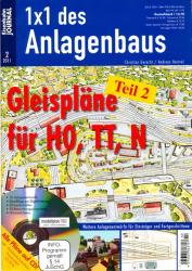 Eisenbahn Journal 1x1 des Anlagenbaus Heft 2/2011: Gleispläne für H0,TT,N Teil 2 (ohne CD!)
