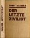 Der letzte Zivilist. Roman