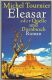 Eleasar oder Quelle und Dornbusch. Roman