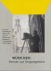 München. Fenster zur Vergangenheit. Fotos vom alten München 1855-1947 aus dem Bildarchiv des Bayerischen Landesamtes für Denkmalpflege