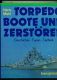 Torpedoboote und Zerstörer