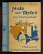 Auto und Motor bei Onkel Herbert. Was ich in der schönen Ferienzeit erlebte Auto und Motor bei Onkel Herbert. Was ich in der schönen Ferienzeit erlebte
