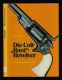 Die Colt "Root" Revolver Die Colt "Root" Revolver