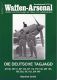 Waffen-Arsenal Sonderband S-70: Die deutsche Tagjagd. AR 68, HE 51, BF 109, BF 110, FW 190, ME 163, ME 262, HE 162, BA 349 Waffen-Arsenal Sonderband S-70: Die deutsche Tagjagd. AR 68, HE 51, BF 109, BF 110, FW 190, ME 163, ME 262, HE 162, BA 349