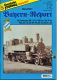 Eisenbahn Journal Archiv III/1997: Bayern-Report Band 7: Die Gattungen BB II, D II, D VIII bis D XII, R 4/4, PtzL 3/4, LE, Gts 4/4, Pts 3/4 und Gts 2x3/3