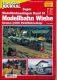 Eisenbahn Journal Modellbahn-Bibliothek III/2000: Super Modellbahnanlagen Teil 14: Modellbahn Wiehe, Europas größte Modellbahnanlage