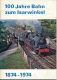 100 Jahre Bahn zum Isarwinkel 1874-1974