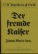 Der fremde Kaiser