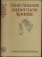 Die Göttliche Komödie. Vollständige Ausgabe