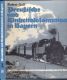 Preußische und Einheitslokomotiven in Bayern. Ein Stück bayerischer Eisenbahngeschichte im Bild