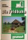 Die Feldbahn Band 1