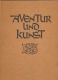 Aventur und Kunst Aventur und Kunst