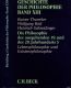 Geschichte der Philosophie Band XIII (von 12): Die Philosophie des ausgehenden 19. und des 20. Jahrhunderts Teil 3. Lebensphilosophie und Existenzphilosophie