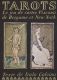 Tarots. Le jeu de cartes Visconti de Bergamo et New York. Etude de Sergio Samek Ludovici, Texte de Italo Calvino (édition française)