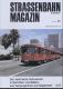 Strassenbahn Magazin Heft Nr. 45 / August 1982