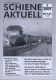 Schiene aktuell. Mitteilungsblatt der Vereine Dampfbahn Fränkische Schweiz e.V.: Jahrgang 2001/4 Hefte (= kompl. Jahrgang)