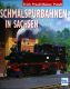 Schmalspurbahnen in Sachsen