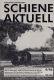 Schiene aktuell. Mitteilungsblatt der Vereine Dampfbahn Fränkische Schweiz e.V.: Heft 4/96