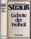 Gebote der Freiheit